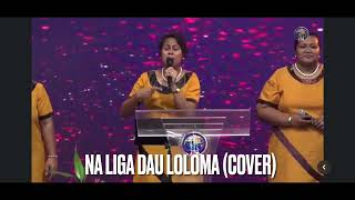 NA LIGA DAU LOLOMA NI KALOU COVER  WHC CHOIR [upl. by Attej]