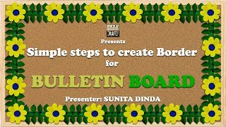 Simple steps to create BORDERS for Bulletin boards in school [upl. by Isahella]