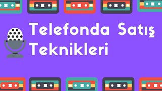 Podcast 🎧 Telefonda Satış Teknikleri  Telemarketing Satış Eğitimi [upl. by Eerol]