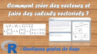 14 Créer des vecteurs et faire des calculs vectoriels [upl. by Pastelki]