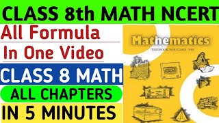 Class 8 Math NCERT all chapters formula in one Video  Math all formula class 8  All formula math [upl. by Haziza]