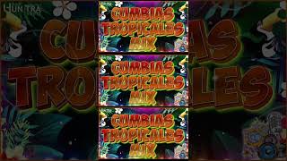 MÚSICA CUMBIAS TROPICALES🎉CUMBIAS TROPICAL PARA BAILAR🌴LAS MEJORES TROPICAL FLORIDA COSTA BRAVA [upl. by Niamreg269]