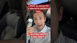 When the doctor blocks your palliative care referral… [upl. by Ahsirt]