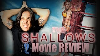 The Shallows  Movie REVIEW [upl. by Airrat759]