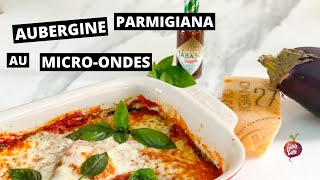 AUBERGINE PARMIGIANA EXPRESS 🍅🧀 Recette rapide facile microondes famille La petite bette [upl. by Eenet]