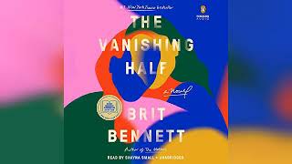 The Vanishing Half A Novel  by Brit Bennett  Audiobook Review [upl. by Reivaj982]