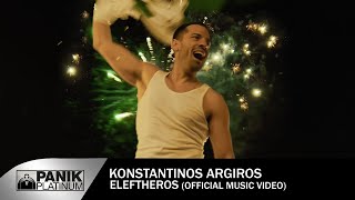 Κωνσταντίνος Αργυρός  Ελεύθερος  Official Music Video  Konstantinos Argiros quotEleftherosquot [upl. by Obeng218]