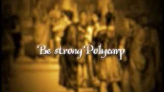 Polycarp is a true Christian Martyr [upl. by Hagen]