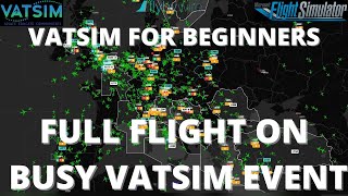 VATSIM for Beginners  Heathrow to Stockholm in the FlyByWire A32NX  Busy Event [upl. by Enaz]