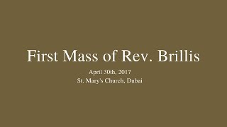 First Mass of Rev Brillis Mathew [upl. by Stonwin]