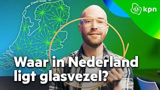 Glasvezel Check  Kan jij een glasvezelaansluiting krijgen  KPN [upl. by Howey]