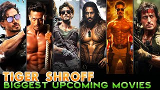 Tiger Shroff Upcoming Movies 20242025  11 Biggest Tiger Shroff Upcoming Movies List 2024 to 2026 [upl. by Llen650]