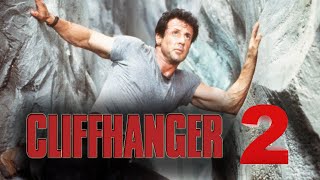 Cliffhanger 2 Sylvester Stallone returns for a reboot [upl. by Siraval358]