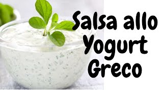 Salsa allo yogurt greco [upl. by Anivlem720]