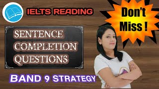 Sentence Completion  Prediction amp Live Exercise Solving L  IELTS Reading  Free IELTS Series [upl. by Allecsirp]