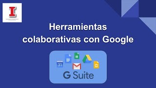 Capacitación Herramientas Colaborativas con Google [upl. by Hamirak510]