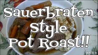 Sauerbraten Style Pot Roast Noreens Kitchen [upl. by Sivet746]