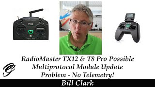 RadioMaster TX12 amp T8 Pro Possible Multiprotocol Module Update Problem  No Telemetry [upl. by Lesko]