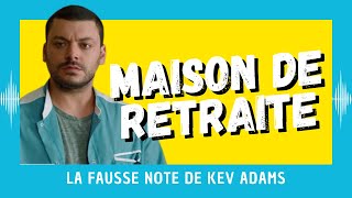 Maison de Retraite  la fausse note de Kev Adams CRITIQUE [upl. by Aelanna506]