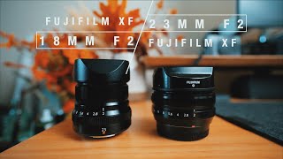 My GO TO Fujfilm Lenses Fuji 18mm f2 amp Fuji 23mm f2 [upl. by Helman]