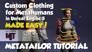 Custom Clothing for Metahumans in Unreal Engine 5 MADE EASY  METATAILOR Tutorial [upl. by Olumor227]