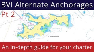 Alternate Anchorages BVI Briefing Pt 2 [upl. by Clywd]