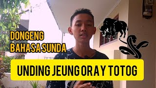 Munding jeung oray totog  Tugas dongeng bahasa sunda [upl. by Netty170]