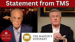 John MacArthurs The Masters Seminary Makes a Statement about Steve Lawson [upl. by Elman236]