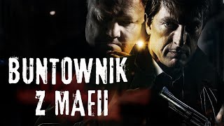 Buntownik z Mafii  Cały Film  Polski lektor [upl. by Aiasi]