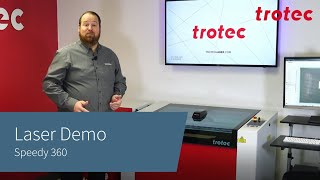 Trotec Laser Speedy 360 Demo [upl. by Adihahs]