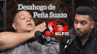 DESAHOGO DE PEÑA SUAZO EL SHOW DE SILVIO [upl. by Nadda]