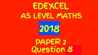 Edexcel AS Level Maths June 2018 Paper 2 Statistics and Mechanics Walkthrough Q8 Variable Motion [upl. by Petulah]