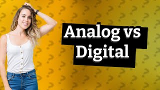 Is Analog more accurate than digital [upl. by Lordan]