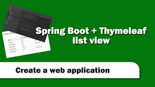 Spring Boot and Thymeleaf  How to create a list view [upl. by Aleece]