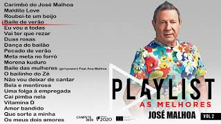 José Malhoa  Playlist  As melhores Vol 2 Full album [upl. by Anitel279]