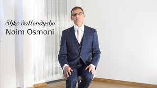 NAIM OSMANI Shko dallendyshe [upl. by Nivanod]