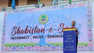 DrZahir Kazi Speech Safa High School amp JrCollege ShabistaneSafa Reconnect ReliveReminisce [upl. by Notnert]