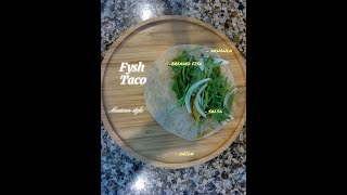 Fish Taco｜Easy amp Healthy Recipe [upl. by Juliana340]