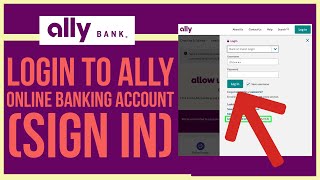 How to Login to Ally Bank Online Banking Account Ally Bank Sign In Steps 2021 [upl. by Marne939]