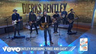 Dierks Bentley  Free And Easy Down The Road I Go [upl. by Letney]