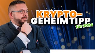 Mein Geheimtipp für 2024  KRYPTO [upl. by Venus]