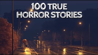 100 Scariest True Horror Stories of 2023 8 Hours of Stories [upl. by Bellda]