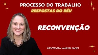 RECONVENÇÃO TRABALHISTA [upl. by Adamina]