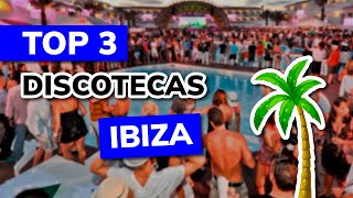 😎 Las 3 mejores DISCOTECAS de IBIZA España [upl. by Aldus]