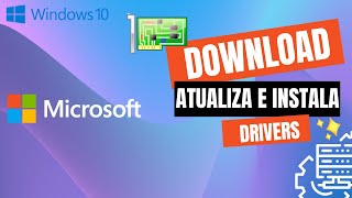 Windows 10 DownloadInstalar e atualizar drivers [upl. by Esoj]