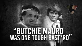 Butchie Mauro Was One Tough Bastard  Sammy quotThe Bullquot Gravano [upl. by Mlehliw255]