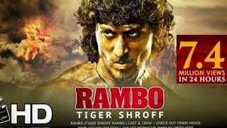 Rambo Full Movie HD facts 4K Tiger Shroff  Kriti Sanon  Vidyut Jamwal  Siddharth Anand  ACTION [upl. by Hagai]