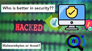 MalwareBytes VS Avast  Which is Better In 2024 [upl. by Nyladnek]