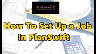 2 How To Set Up a Job In PlanSwift [upl. by Baniez957]