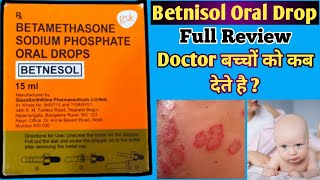 Betnesol dropsBetamethasone sodium phosphate oral dropsBetnesol oral dropsBetnesol drops for baby [upl. by Namilus]